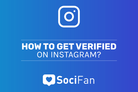 How to Get Verified on Instagram? (4 Tips to Increase Chances!)