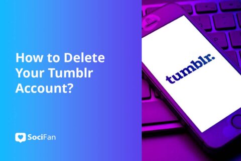 How to Delete Your Tumblr Account?
