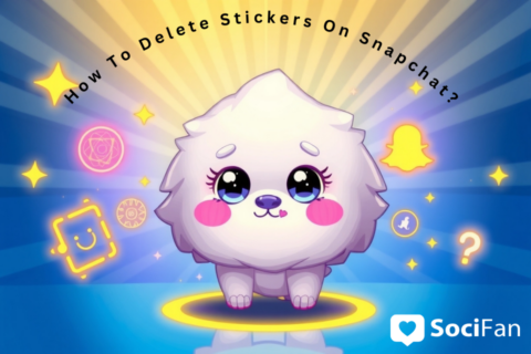 How To Delete Stickers On Snapchat?