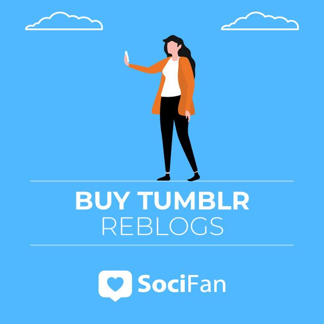Buy Tumblr Reblogs
