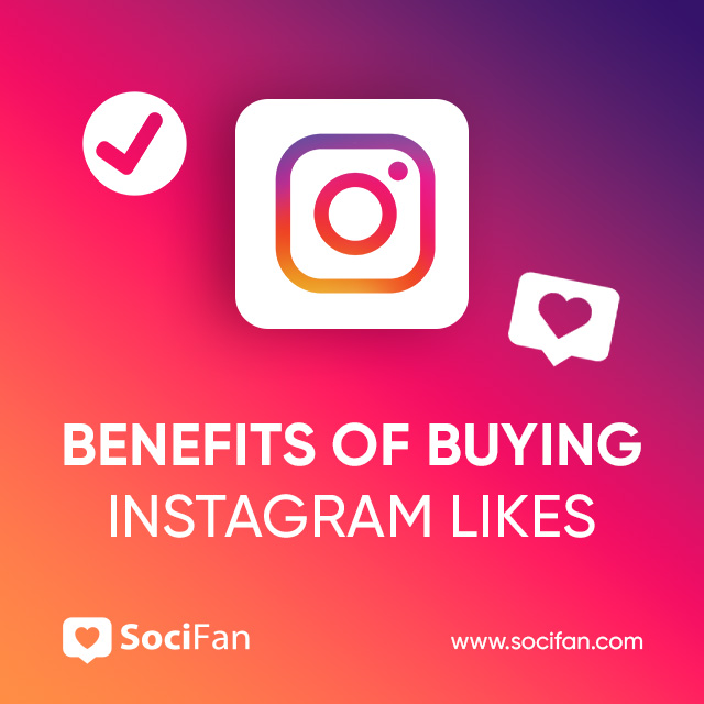 benefits of buying instagram likes