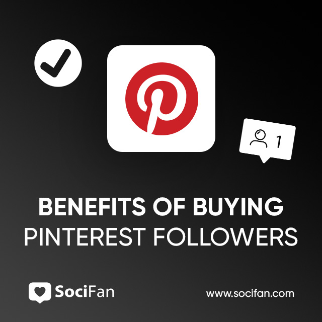 benefits of buying pinterest followers