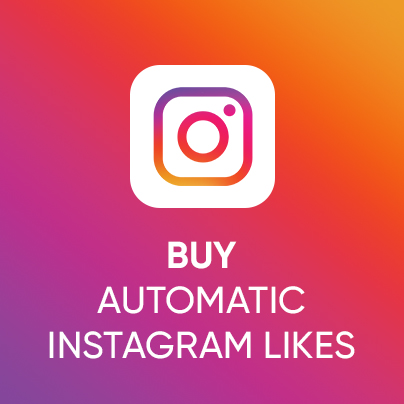 Buy Automatic Instagram Likes - Instant Delivery