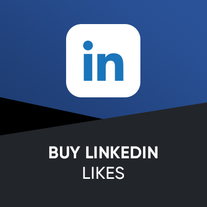 Buy Linkedin Likes - 100% Safe & Instant
