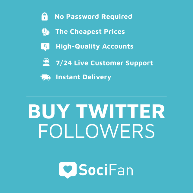 Buy Twitter Followers - SociFan
