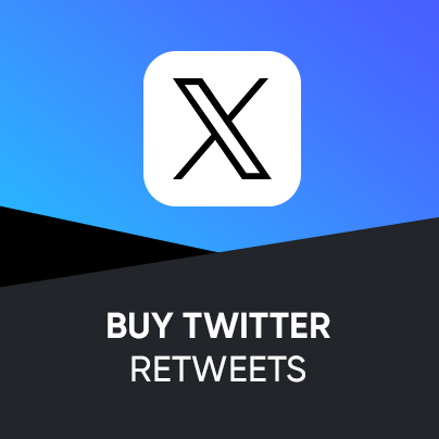Buy Twitter Retweets - Real & Instant Delivery