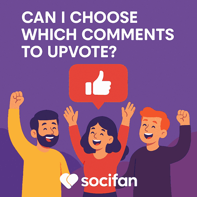 Can I Choose Which Comments To Upvote?