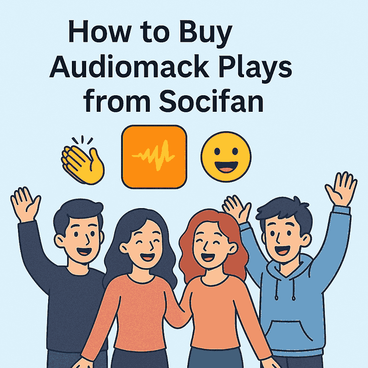 How to Buy Audiomack Plays from Socifan?