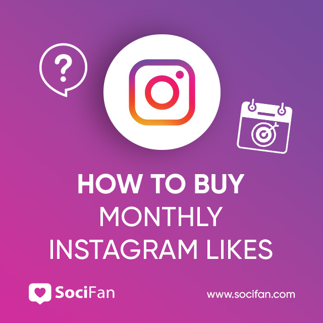 how to buy monthly automatic instagram likes
