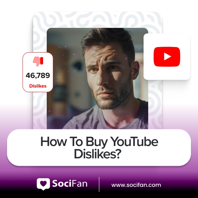 How To Buy YouTube Dislikes?