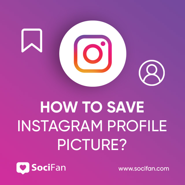 how to save Instagram profile picture?