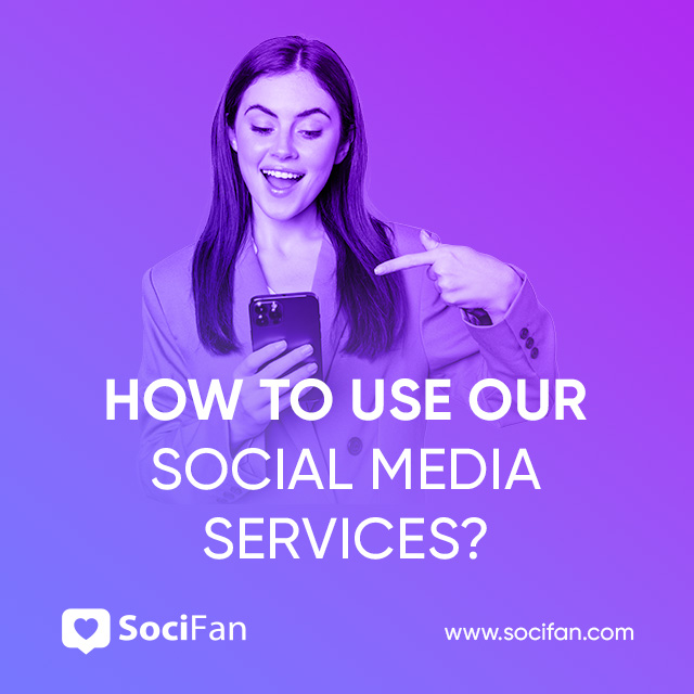 how to use our social media services