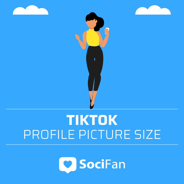 TikTok Profil Picture Size