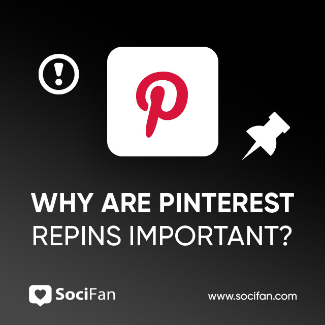 Why Are Pinterest Repins Important?