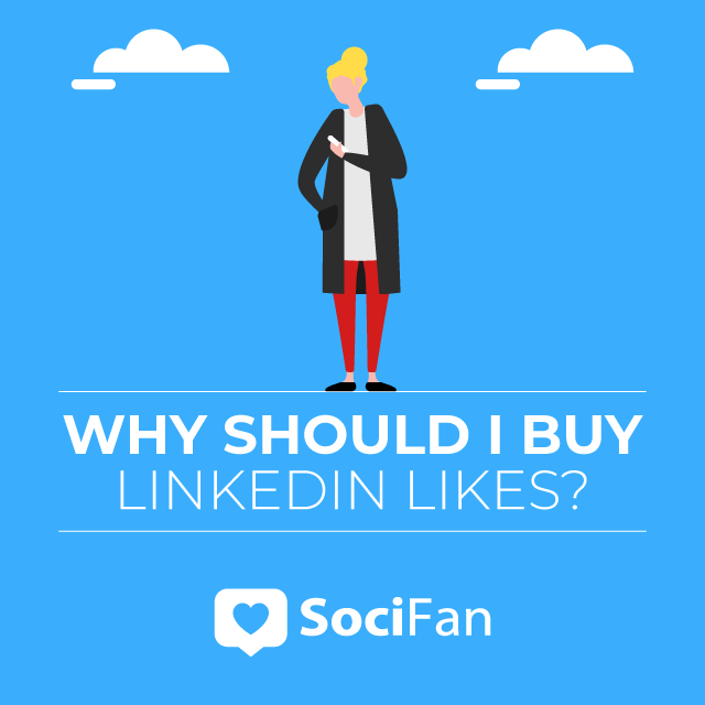 why should I buy Linkedin likes